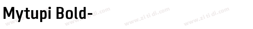 Mytupi Bold字体转换